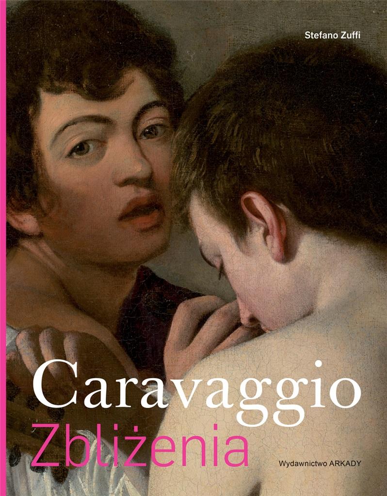 Książka - Zbliżenia. Caravaggio.