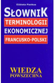 Książka - Słownik terminologii ekonomicznej francusko-polski