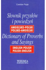 Książka - Słownik przysłów i powiedzeń angielsko-polski polsko-angielski