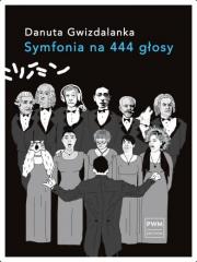 Książka - Symfonia na 444 głosy