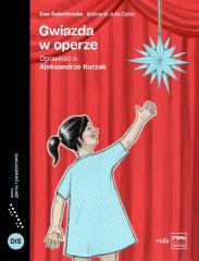 Książka - Gwiazda w operze. Opowieść o Aleksandrze Kurzak