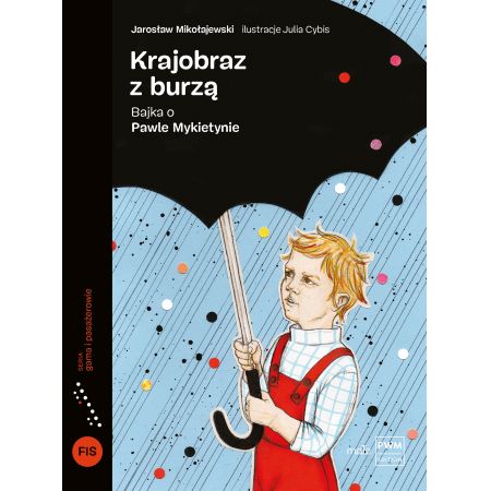 Książka - Krajobraz z burzą. Bajka o Pawle Mykietynie