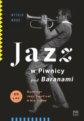 Książka - Jazz w Piwnicy pod Baranami