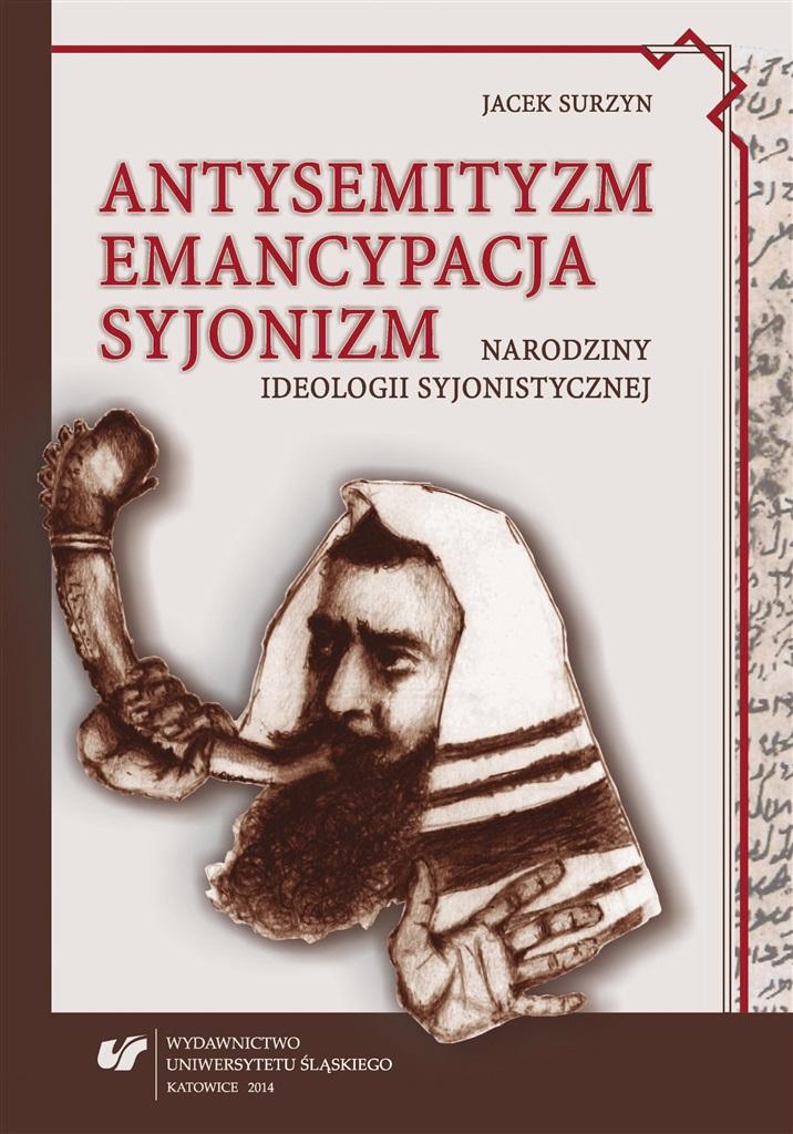 Książka - Antysemityzm, emancypacja, syjonizm