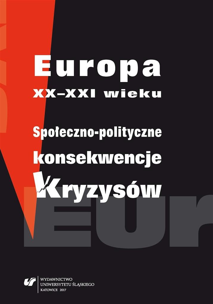 Książka - Europa XX-XXI wieku. Społeczno-polityczne konsekwencje kryzysów