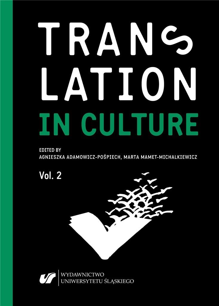 Translation in Culture (In)fidelity in Translation