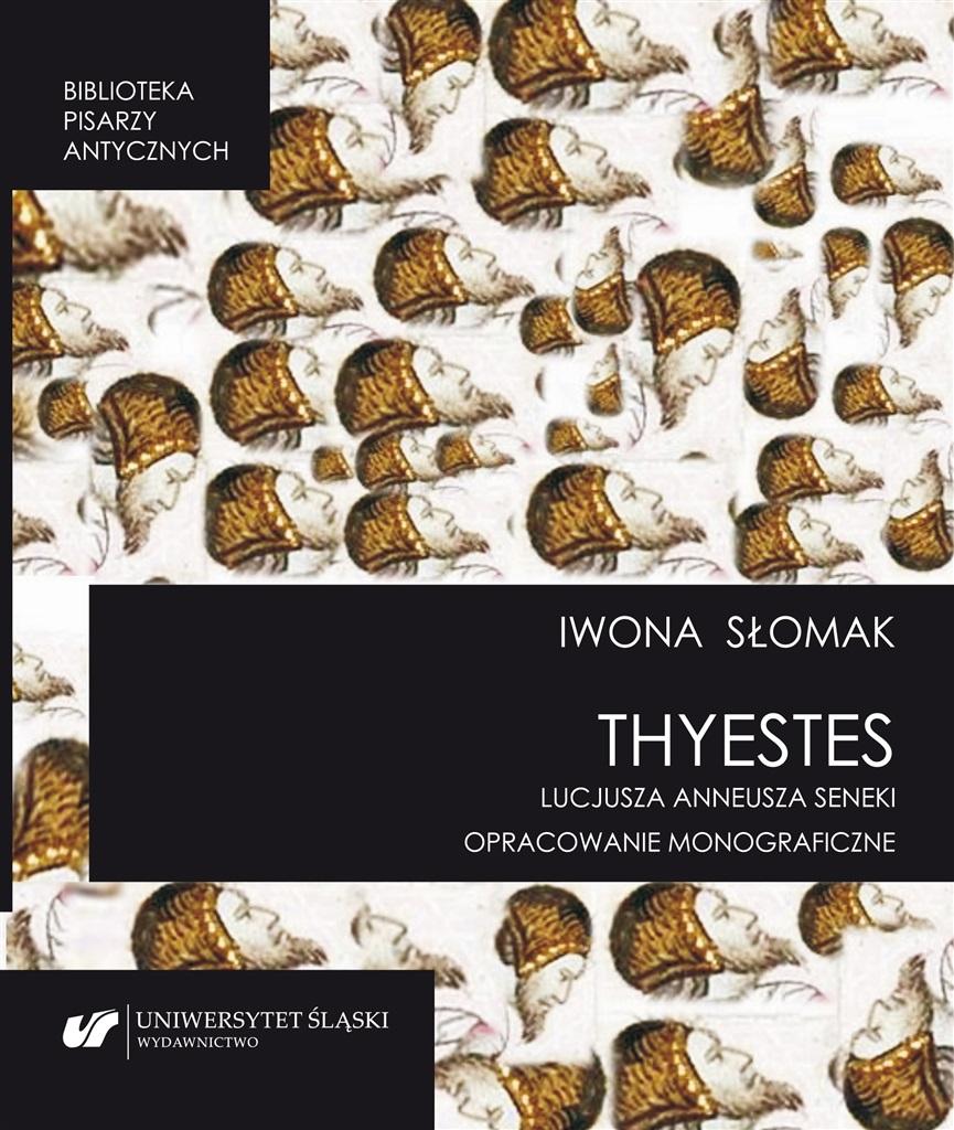 Książka - "Thyestes" Lucjusza Anneusza Seneki