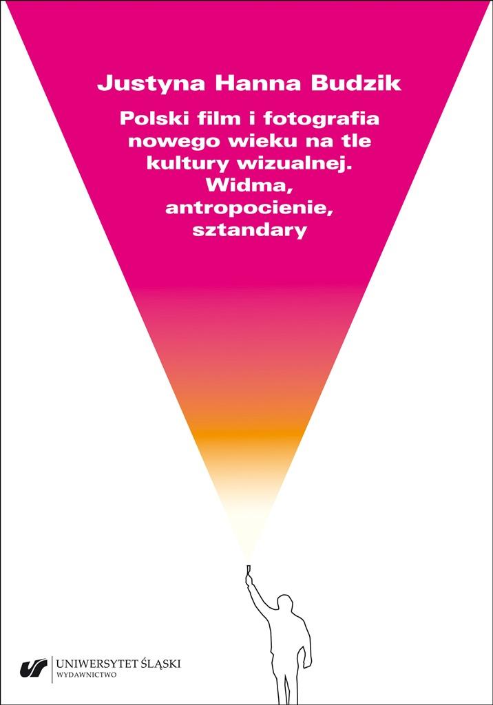 Książka - Polski film i fotografia nowego wieku na tle...