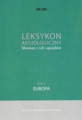 Książka - Leksykon aksjologiczny Słowian i... t. 2 Europa