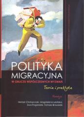 Książka - Polityka migracyjna w obliczu współczesnych...