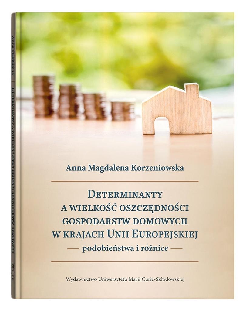 Książka - Determinanty a wielkość oszczędności gospodarstw..