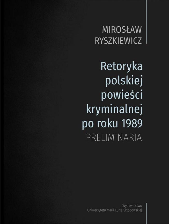 Książka - Retoryka polskiej powieści kryminalnej po1989