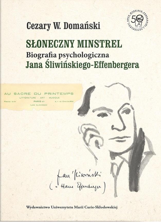 Książka - Słoneczny minstrel. Biografia psychologiczna...