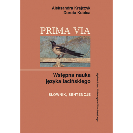 Książka - Prima Via Wstępna nauka języka łacińskiego Słownik sentencje