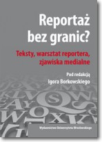 Książka - Reportaż bez granic?