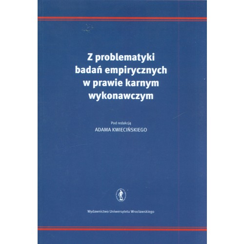 Książka - Z problematyki zadań empirycznych w pr.karnymwyk. - Adam Kwieciński 
