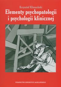 Książka - Elementy psychopatologii i psychologii klinicznej