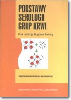 Książka - Podstawy serologii grup krwi