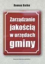 ZARZĄDZANIE JAKOŚCIĄ W URZĘDACH GMINY