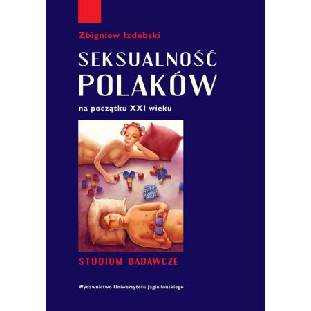 Seksualność Polaków na początku XXI wieku