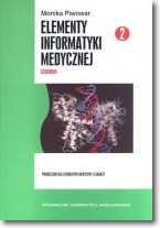 Książka - Elementy informatyki medycznej część 2 z płytą CD