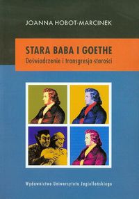 Książka - Stara baba i Goethe