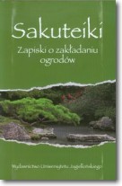 Książka - Sakuteiki. Zapiski o zakładaniu ogrodów