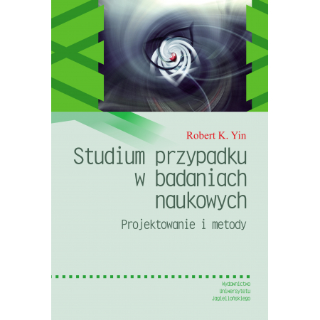 Książka - Studium przypadku w badaniach naukowych