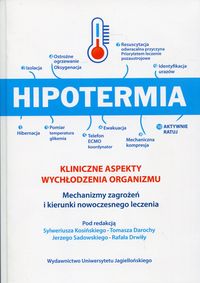 Książka - Hipotermia Kliniczne aspekty wychłodzenia organizm