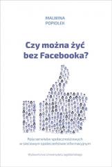 Książka - Czy można żyć bez Facebooka?