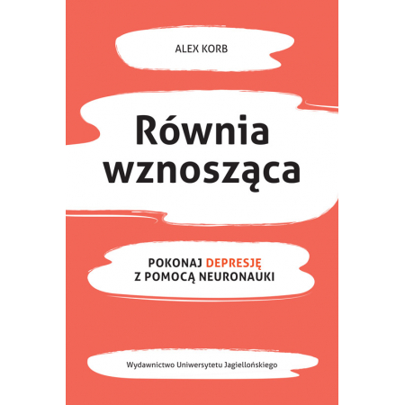 Równia wznosząca pokonaj depresję z pomocą neuronauki