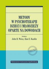 Książka - Metody w psychoterapii dzieci i młodzieży oparte na dowodach