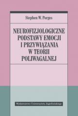 Książka - Neurofizjologiczne podstawy emocji i przywiązania w teorii poliwagalnej