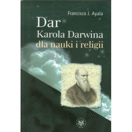 Książka - Dar Karola Darwina dla nauki i religii