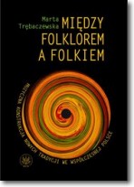 Między folklorem a folkiem