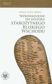 Książka - Wprowadzenie do historii starożytnego Bliskiego W.