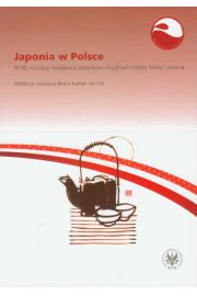 Książka - Japonia w Polsce T.3 W 90. rocznicę nawiązania..