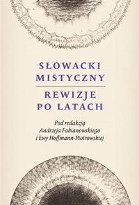 Książka - Słowacki mistyczny. Rewizje po latach