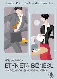 Współczesna etykieta biznesu w codziennej praktyce w Polsce 