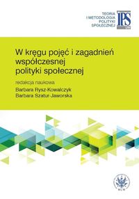 Książka - W kręgu pojęć i zagadnień współczesnej polityki..