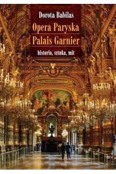 Książka - Opera Paryska Palais Garnier