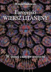 Książka - Europejski wiersz litanijny. W innej czasoprzestrz