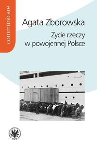 Książka - Życie rzeczy w powojennej Polsce