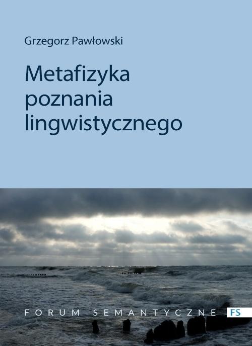 Książka - Metafizyka poznania lingwistycznego
