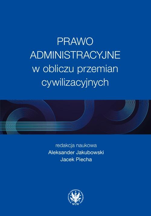 Książka - Prawo administracyjne w obliczu przemian...