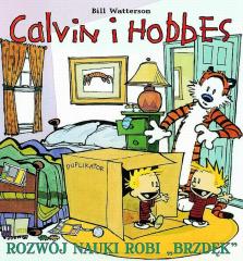 Książka - Calvin i Hobbes T.6 Rozwój nauki robi 