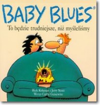 Książka - Baby blues To będzie trudniejsze, niż myśleli