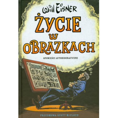 Książka - Życie w obrazkach. Opowieści autobiograficzne