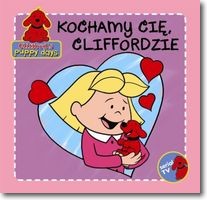 Książka - Kochamy Cię, Cliffordzie!
