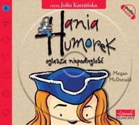 Książka - Hania Humorek CD Ogłasza niepodległość